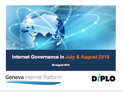 [Briefing #27] Internet governance in July and August 2016