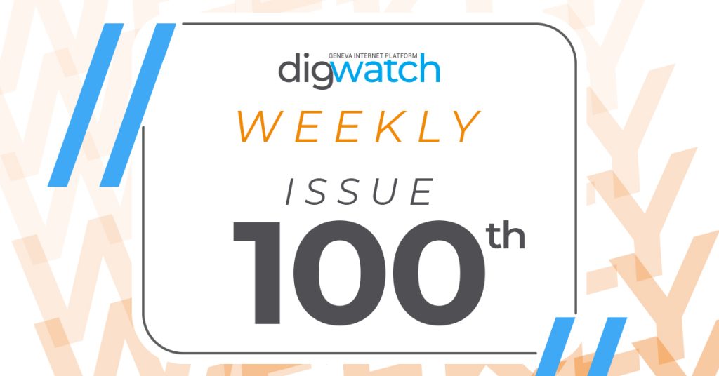 DigWatch Weekly 100th issue 1200x628px